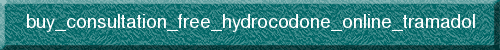 buy_consultation_free_hydrocodone_online_tramadol