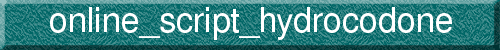 online_script_hydrocodone